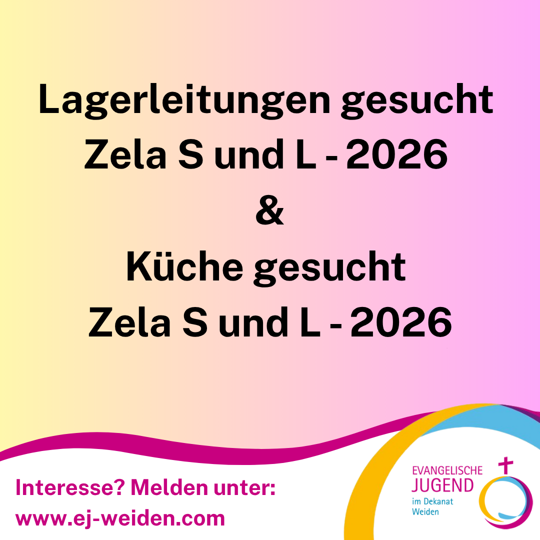 Lagerleitung und Küche Zela 2026 gesucht 